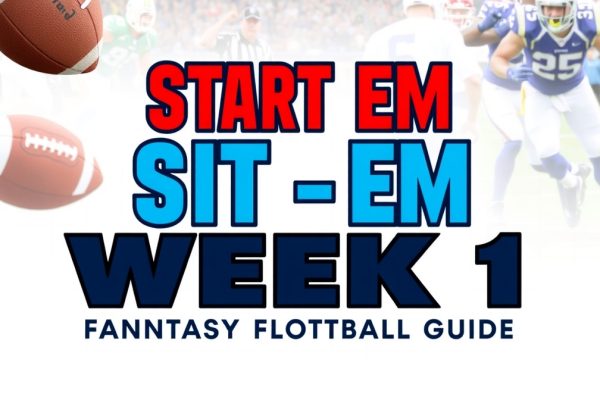Start Em Sit Em Week 1